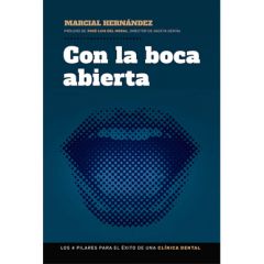 Con-la-boca-abierta--Los-4-pilares-para-el-exito-de-una-clinica-dental