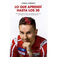 lo-que-aprendi-hasta-los-30-Jorge-Lorenzo